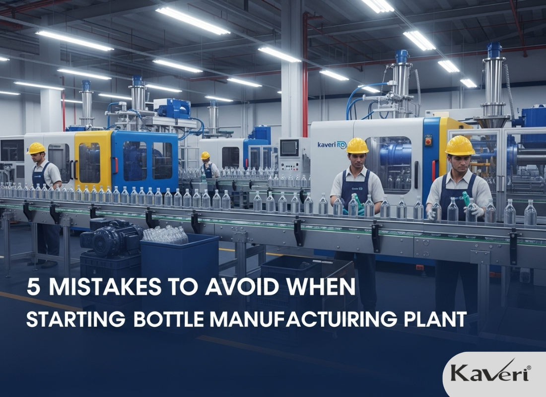 5 Mistakes to Avoid When Starting a Bottle Manufacturing Plant