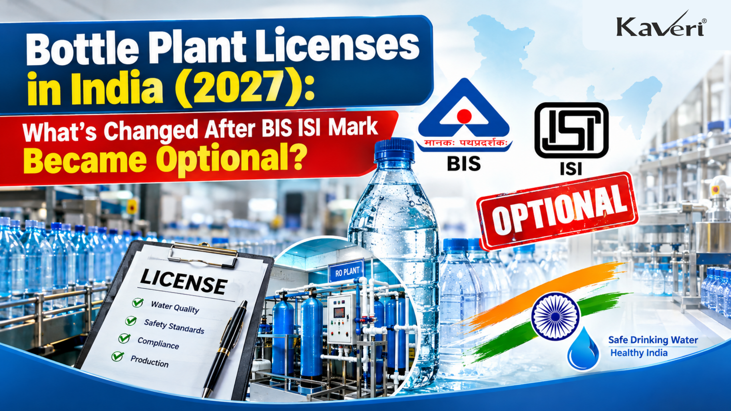 Bottle Plant Licenses in India (2027): What's Changed After BIS ISI Mark Became Optional