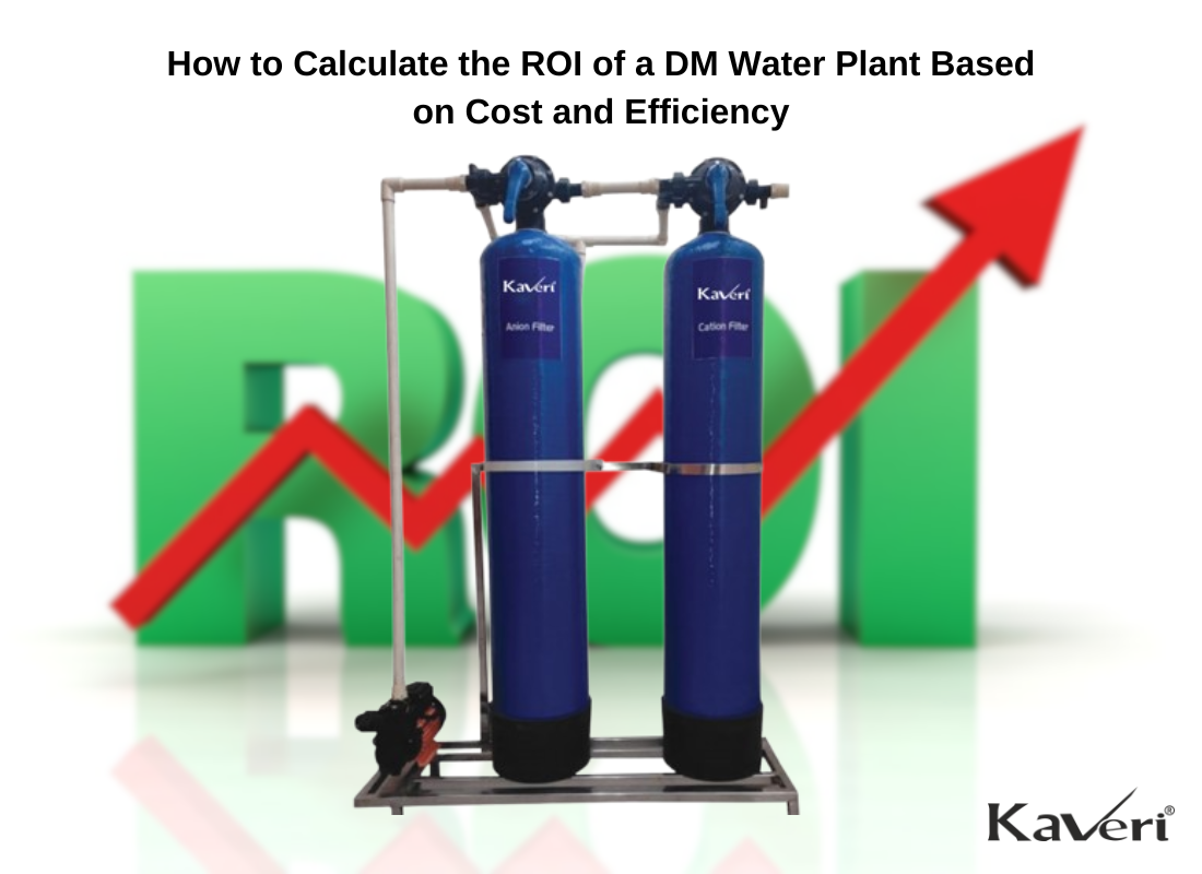 How to Calculate the ROI of a DM Water Plant Based on Cost and Efficiency